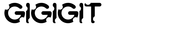 Gigigit font