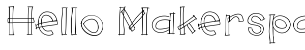 Hello Makerspace font preview