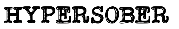 Hypersober font