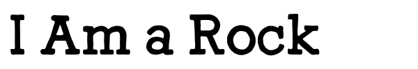 I Am a Rock font preview