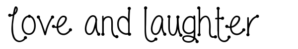 Love and laughter font