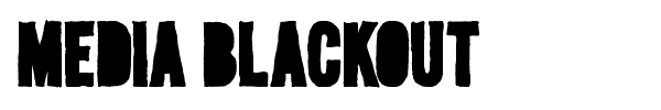 Media Blackout font