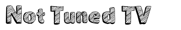 Not Tuned TV font