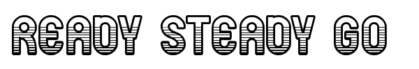 Ready Steady Go font