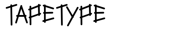 Tapetype font