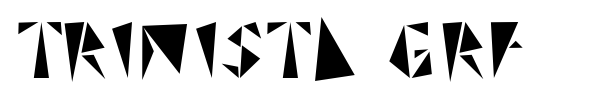 Trinista GRF font