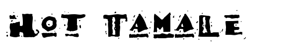 Hot Tamale font