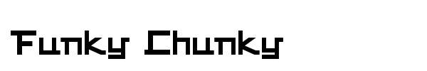 Funky Chunky font