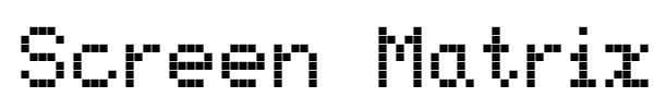 Screen Matrix font