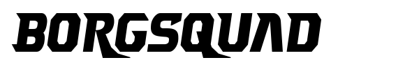 Borgsquad font preview