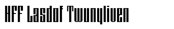 HFF Lasdof Twunyliven font