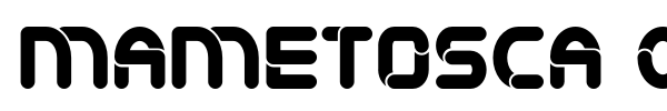 Mametosca 026 font