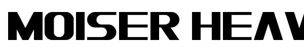 Moiser Heavy font