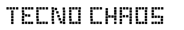 Tecno Chaos font