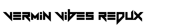 Vermin Vibes Redux font preview