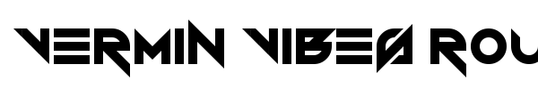 Vermin Vibes Roundhouse font