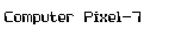 Computer Pixel-7 font