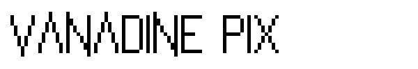 Vanadine Pix font