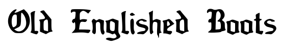 Old Englished Boots font