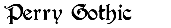 Perry Gothic font