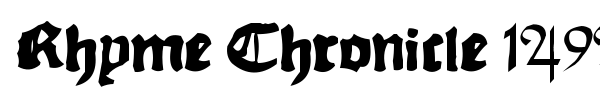 Rhyme Chronicle 1494 font