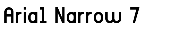 Arial Narrow 7 font