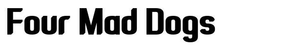 Four Mad Dogs font