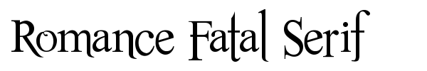 Romance Fatal Serif font
