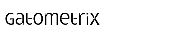 Gatometrix font