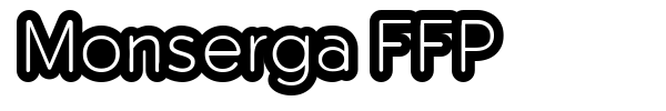 Monserga FFP font