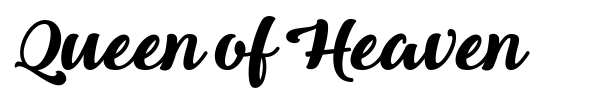 Queen of Heaven font