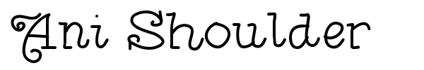 Ani Shoulder font