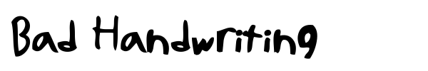 Bad Handwriting font