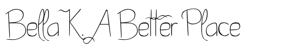 Bella K. A Better Place font