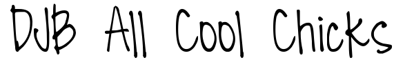 DJB All Cool Chicks font