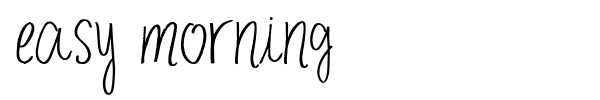 Easy Morning font