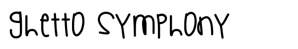 Ghetto Symphony font