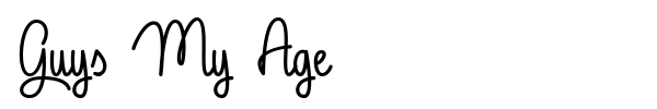 Guys My Age font