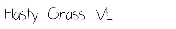 Hasty Grass VL font