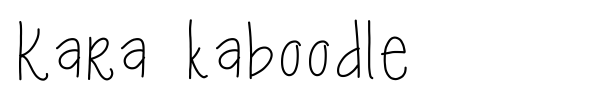 Kara kaboodle font