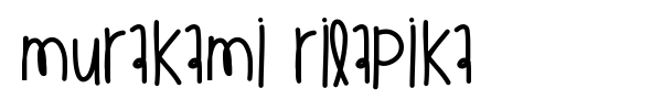 Murakami Rilapika font preview