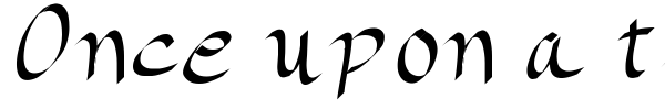 Once upon a time font