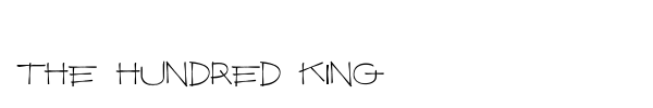 The Hundred King font