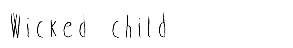 Wicked child font