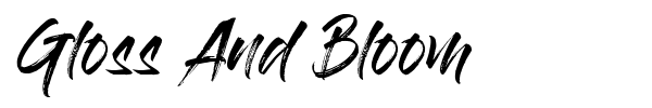 Gloss And Bloom font