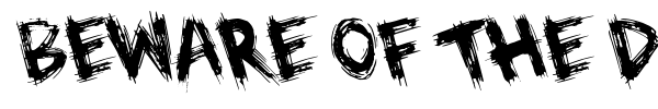 Beware of the Dog font