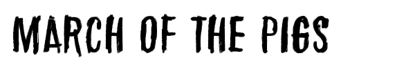 March of the pigs font