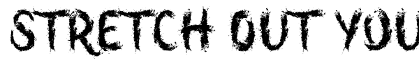 Stretch Out Your Fingers font