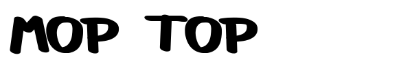 Mop Top font