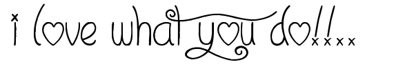 I Love What You Do!!.. font